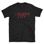 Choppa City T-Shirt