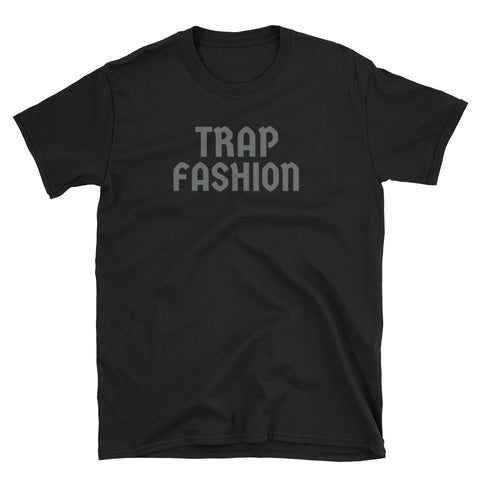 Trap Fashion T-Shirt