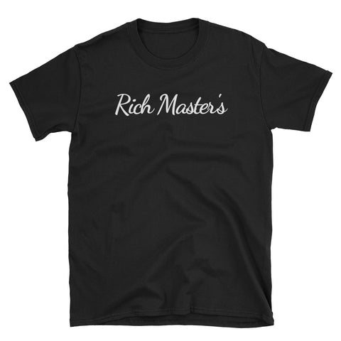 Rich Master's T-Shirt