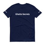 Blue Ghetto Secrets T-Shirt