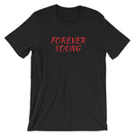 Forever Young T-Shirt