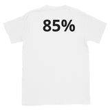 85% T-Shirt