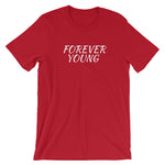 Forever Young T-Shirt